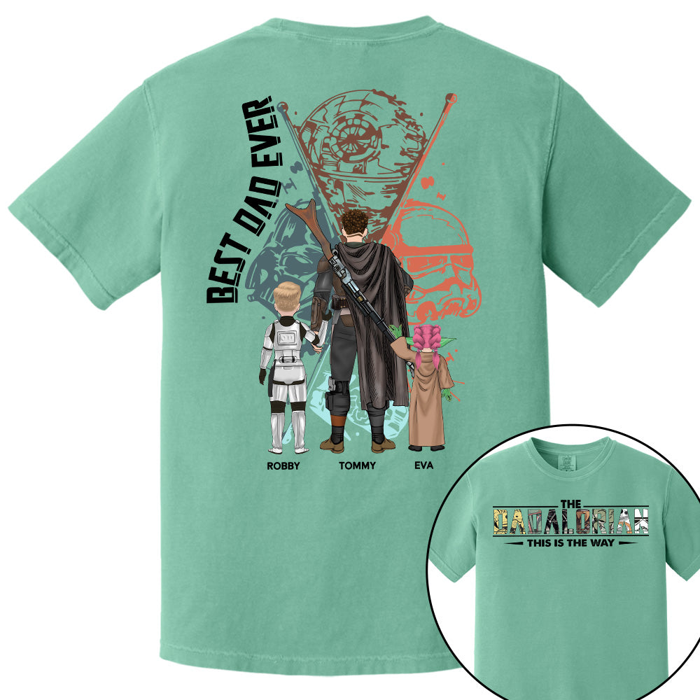 Best Dad Ever - The Dadalorian Personalized Shirt Gift For Dad - Custom Father's Day Gift 2025 vr2 Pt99