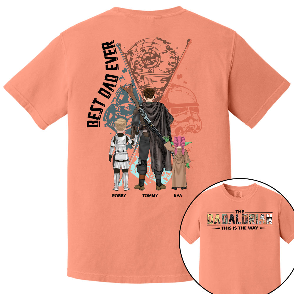 Best Dad Ever - The Dadalorian Personalized Shirt Gift For Dad - Custom Father's Day Gift 2025 vr2 Pt99