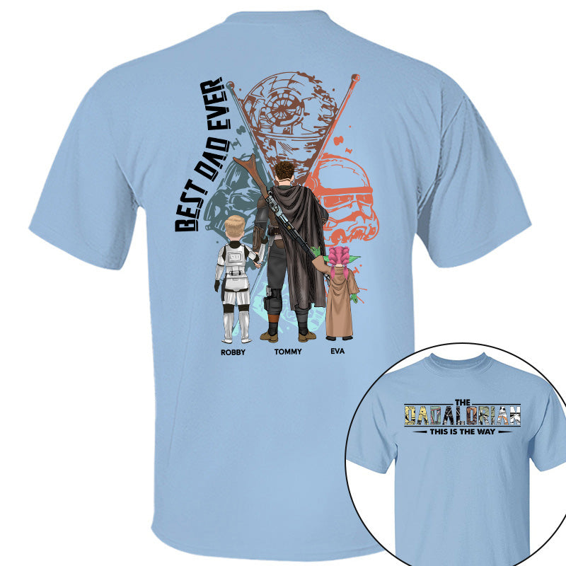 Best Dad Ever - The Dadalorian Personalized Shirt Gift For Dad - Custom Father's Day Gift 2025 vr2 Pt99