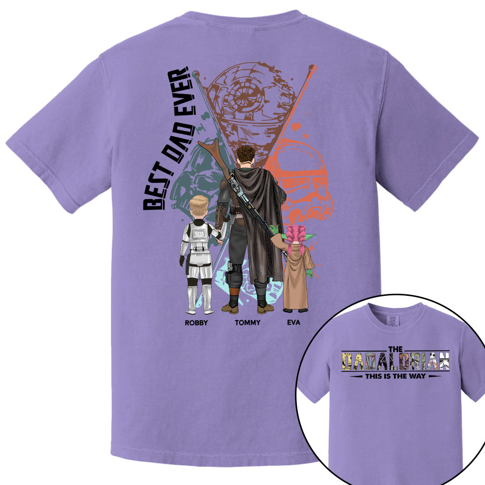 Best Dad Ever - The Dadalorian Personalized Shirt Gift For Dad - Custom Father's Day Gift 2025 vr2 Pt99