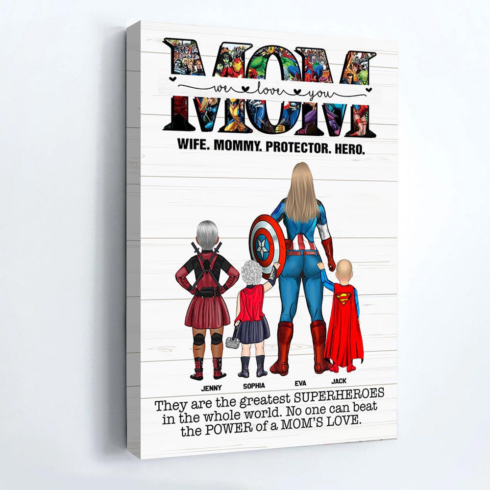 You Are Our Super Heoroes - Personalized Gifts Canvas Print For Mom NA04 Tu20