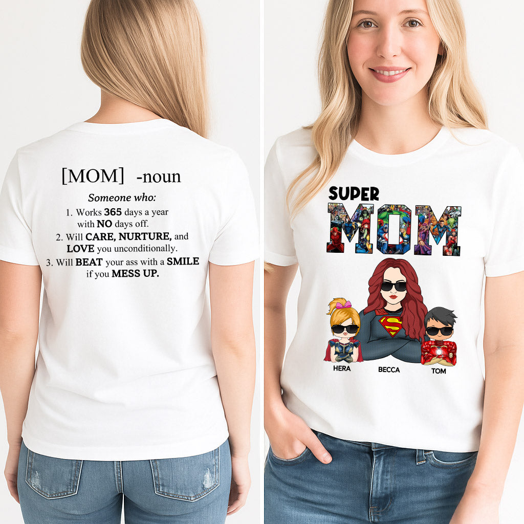 Super Mom Defined - Personalized Shirt For Mom Pt99