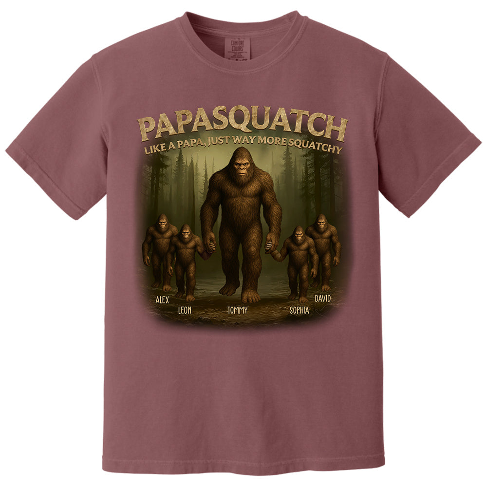 Papasquatch Like A Papa, Just Way More Squatchy, Personalized Shirt, Gift For Dad Father's Day T1807 Pt99