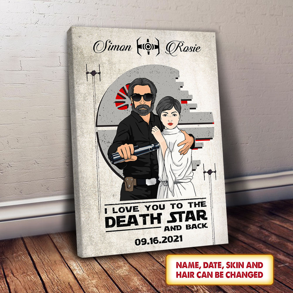 I Love You To The Death Star And Back Personalized Poster Canvas For Couple Valentines Day